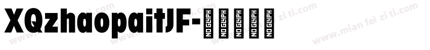 XQzhaopaitJF字体转换