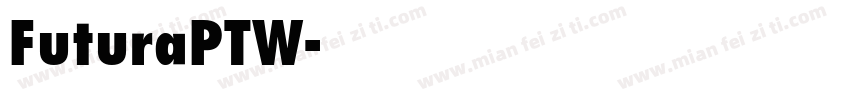 FuturaPTW字体转换