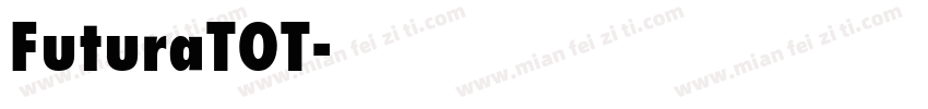 FuturaTOT字体转换