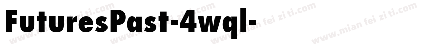FuturesPast-4wql字体转换