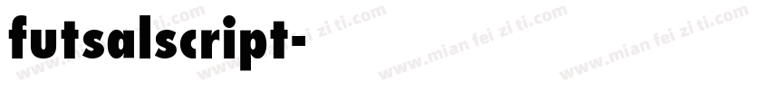 futsalscript字体转换