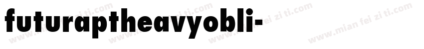 futuraptheavyobli字体转换