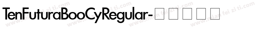 TenFuturaBooCyRegular字体转换