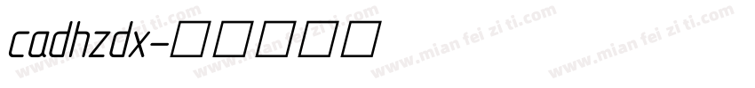 cadhzdx字体转换