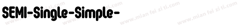 SEMI-Single-Simple字体转换
