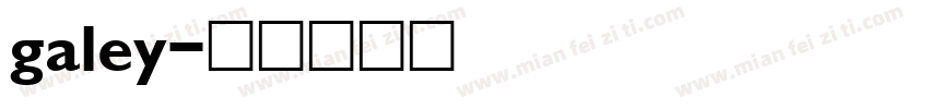 galey字体转换