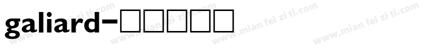 galiard字体转换