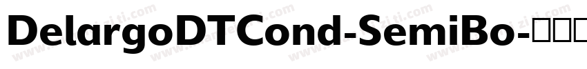 DelargoDTCond-SemiBo字体转换
