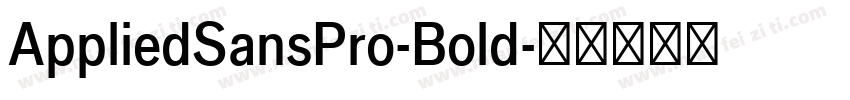 AppliedSansPro-Bold字体转换