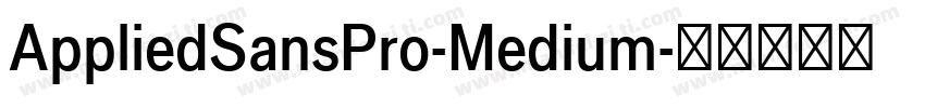AppliedSansPro-Medium字体转换