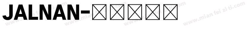 JALNAN字体转换