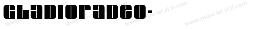 gladioradeo字体转换
