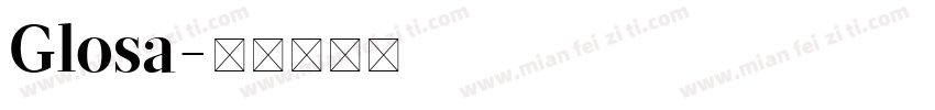 Glosa字体转换