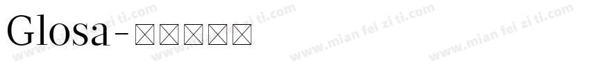Glosa字体转换
