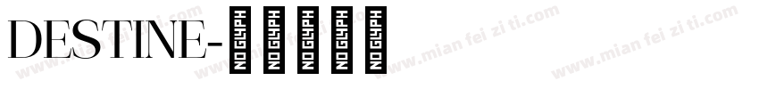 DESTINE字体转换