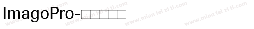 ImagoPro字体转换