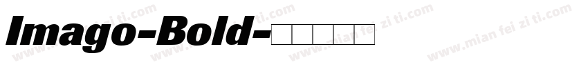 Imago-Bold字体转换