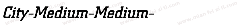 City-Medium-Medium字体转换