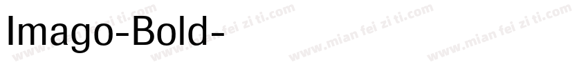 Imago-Bold字体转换