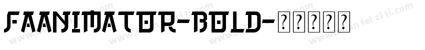 FaAnimator-Bold字体转换