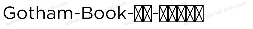 Gotham-Book-粗体字体转换