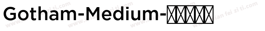 Gotham-Medium字体转换
