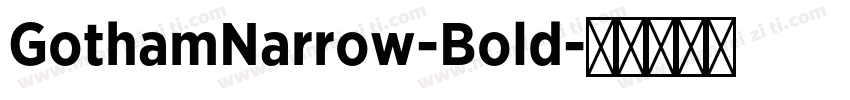 GothamNarrow-Bold字体转换