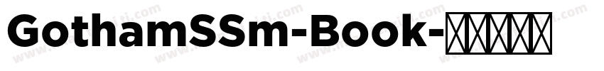 GothamSSm-Book字体转换