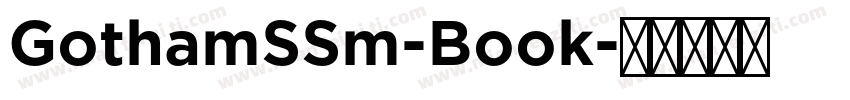 GothamSSm-Book字体转换
