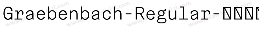 Graebenbach-Regular字体转换