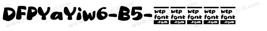 DFPYaYiw6-B5字体转换