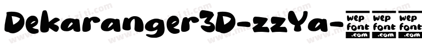 Dekaranger3D-zzYa字体转换
