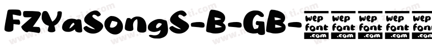 FZYaSongS-B-GB字体转换