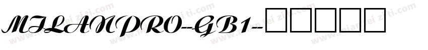 MILanPro--GB1-字体转换