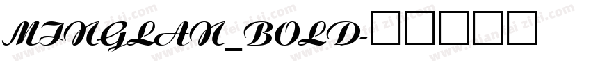 MingLan_Bold字体转换
