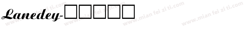 Lanedey字体转换