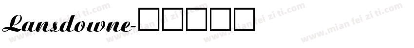Lansdowne字体转换