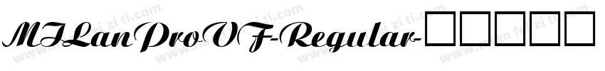 MILanProVF-Regular字体转换