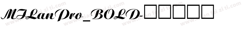 MILanPro_BOLD字体转换