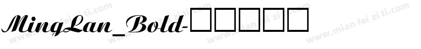 MingLan_Bold字体转换