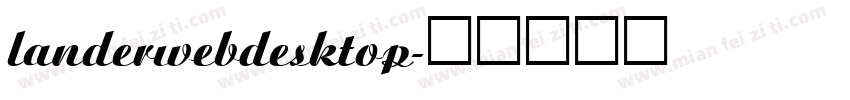 landerwebdesktop字体转换