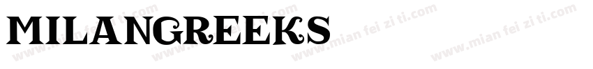 MilanGreeks字体转换