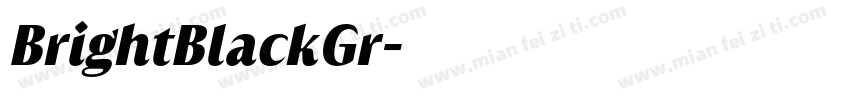 BrightBlackGr字体转换