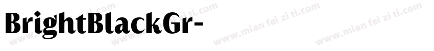 BrightBlackGr字体转换