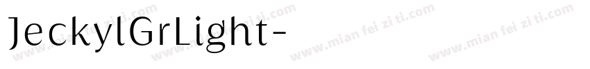 JeckylGrLight字体转换