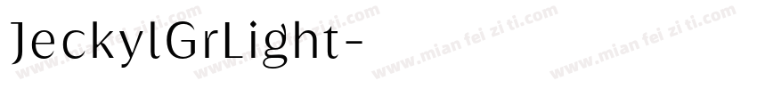 JeckylGrLight字体转换