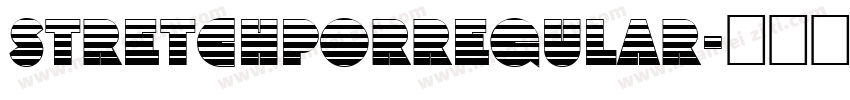 stretchporregular字体转换