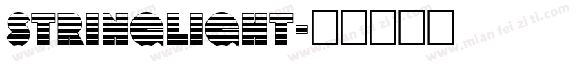 stringlight字体转换