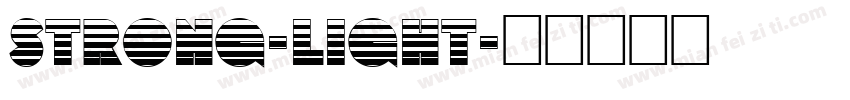 strong-light字体转换