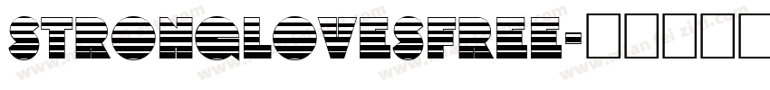stronglovesfree字体转换